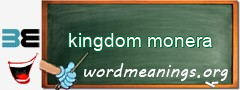 WordMeaning blackboard for kingdom monera